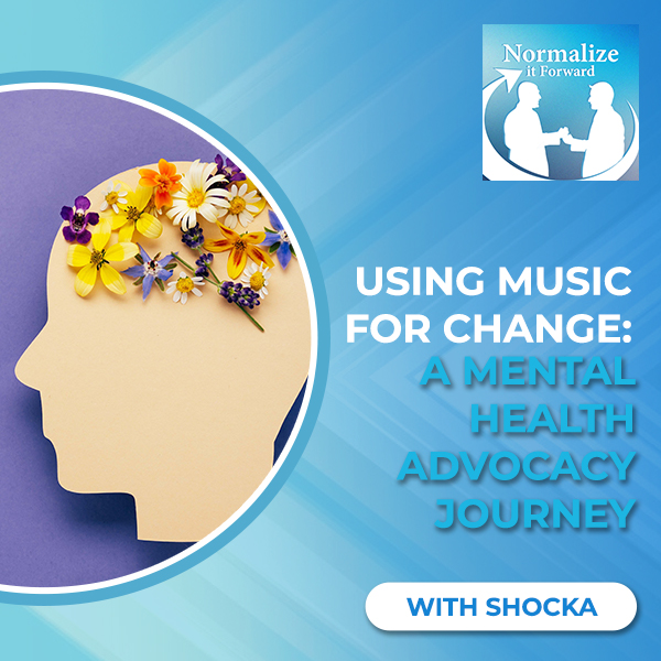 Normalize It Forward - Marc Lehman | Shock | Mental Health