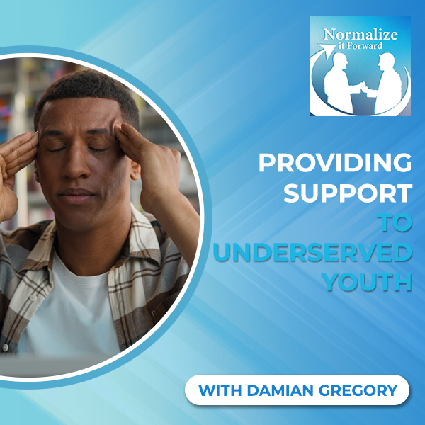 Normalize It Forward - Marc Lehman | Damian Gregory | Underserved Youth