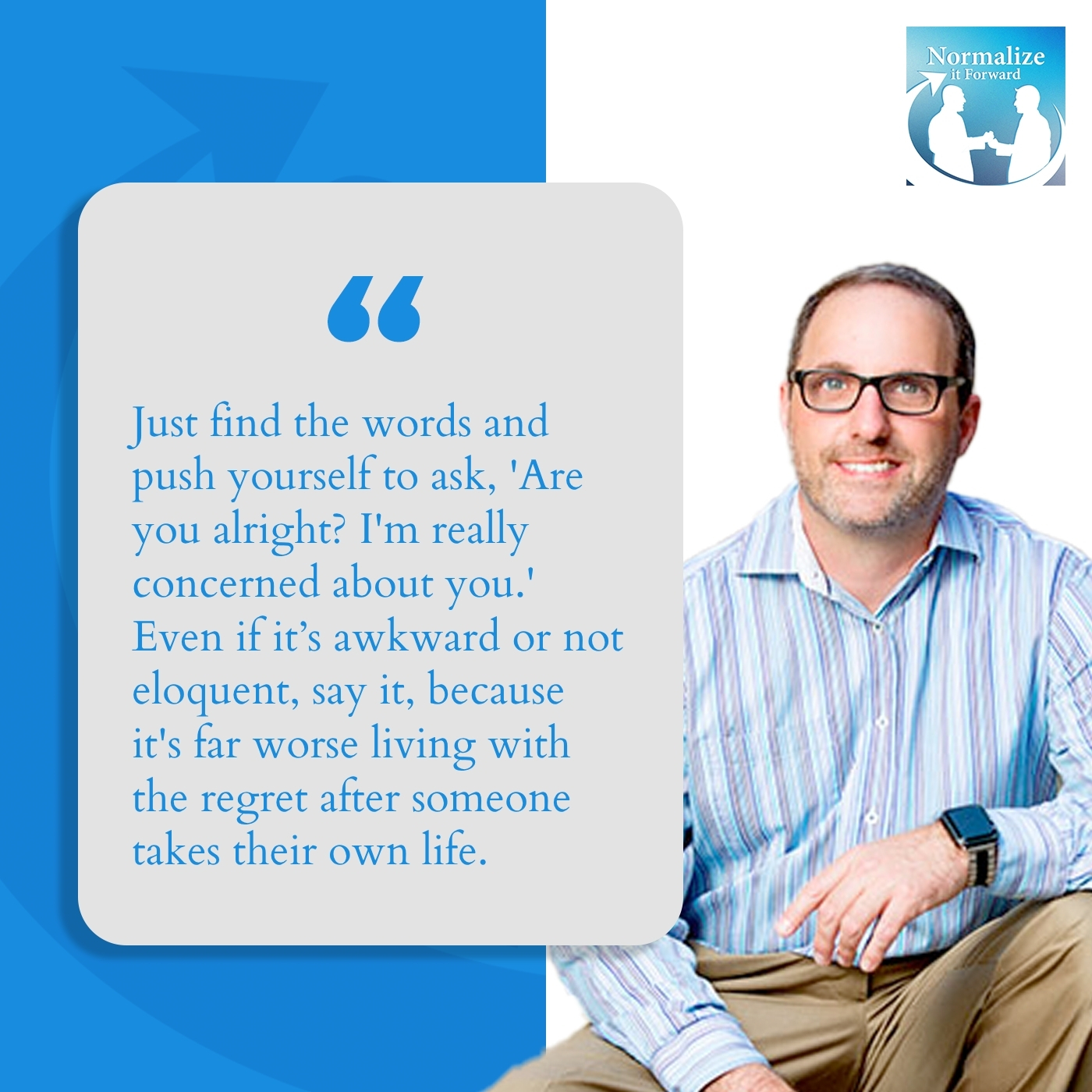 Normalize It Forward - Marc Lehman | Jake Miskin | Mental Wellness