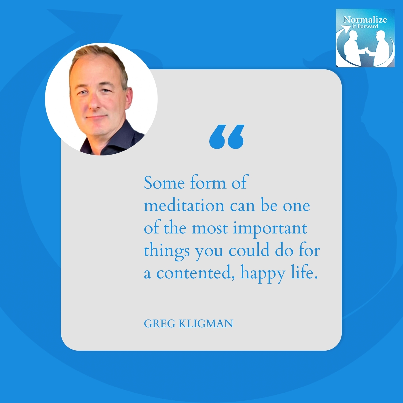 Normalize It Forward - Marc Lehman | Greg Kligman | Suicide Loss Support